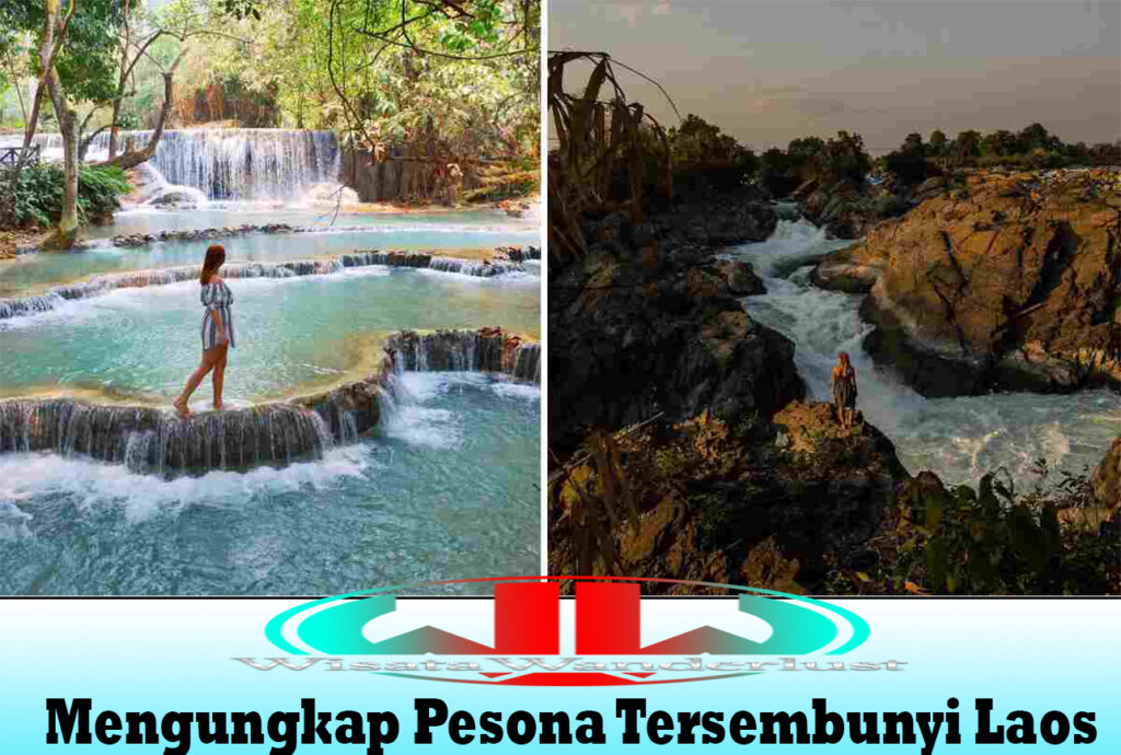 Mengungkap Pesona Tersembunyi Laos