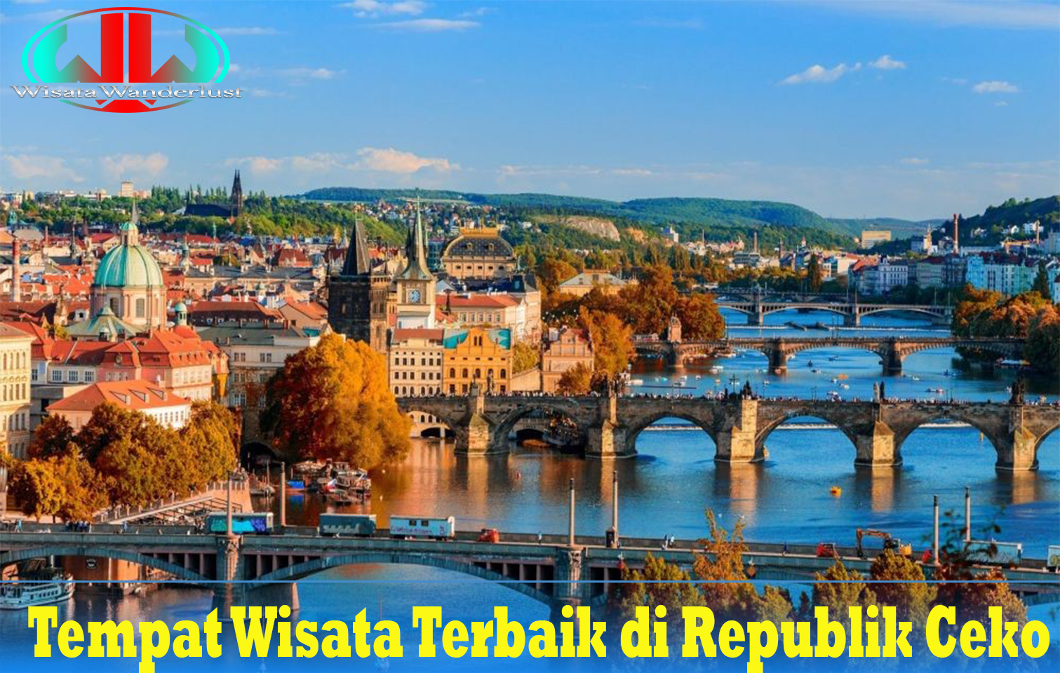 Tempat Wisata Terbaik di Republik Ceko