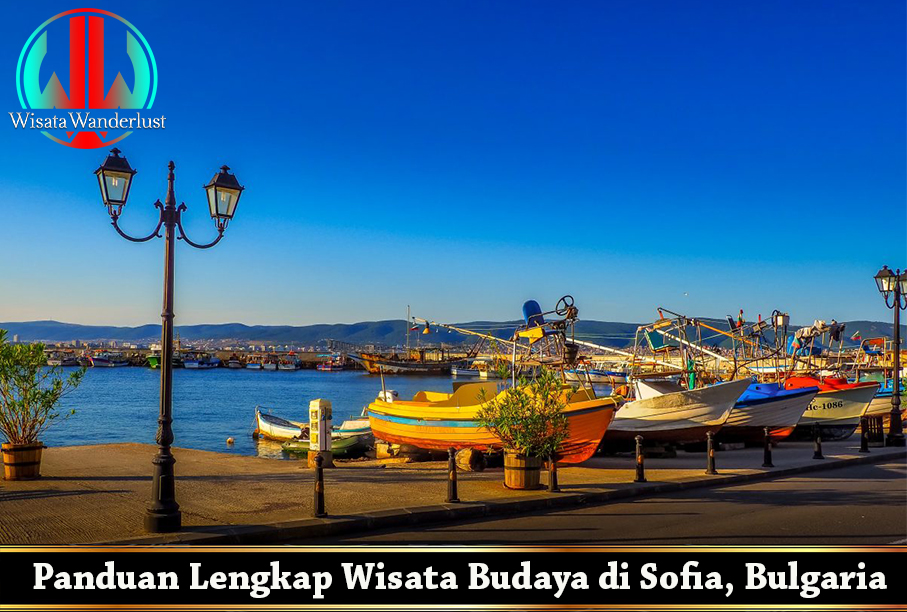 Panduan Lengkap Wisata Budaya di Sofia, Bulgaria