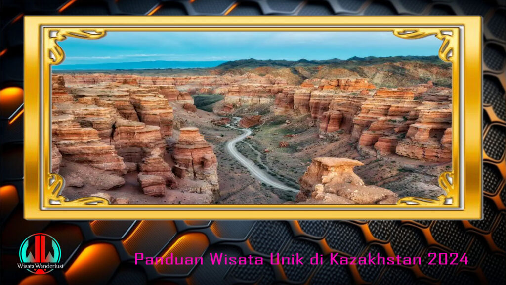 Panduan Wisata Unik di Kazakhstan 2024