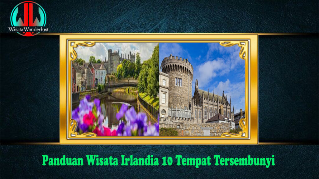 Panduan Wisata Irlandia