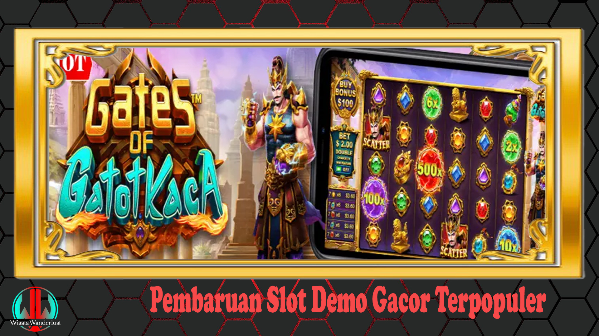 Pembaruan Slot Demo Gacor Terpopuler